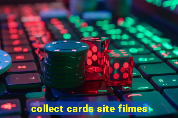 collect cards site filmes