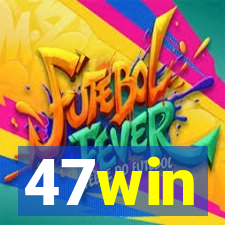 47win