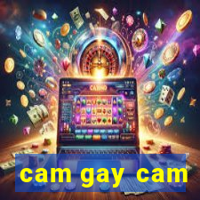 cam gay cam