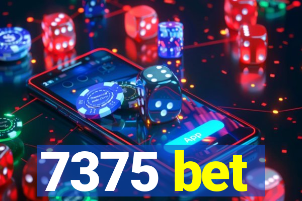 7375 bet