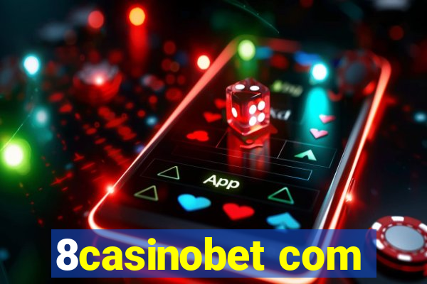 8casinobet com