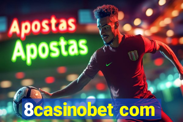 8casinobet com