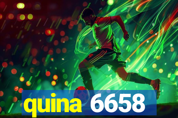 quina 6658