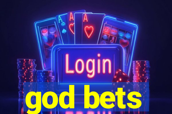 god bets