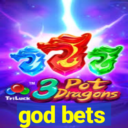 god bets