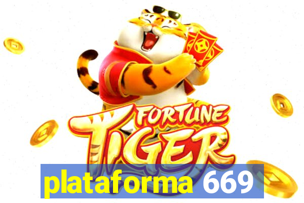 plataforma 669