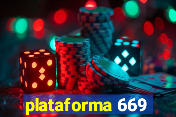 plataforma 669