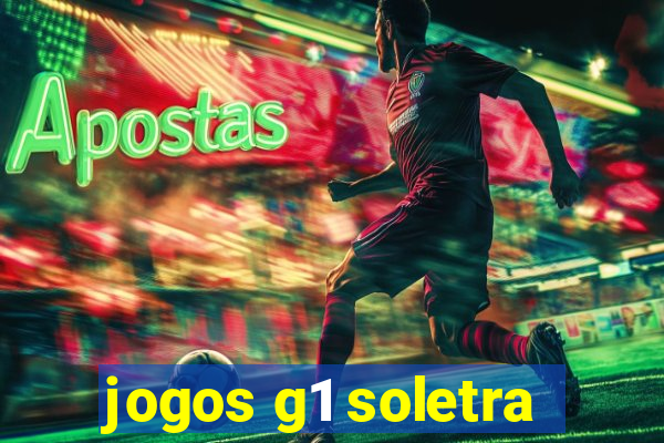 jogos g1 soletra