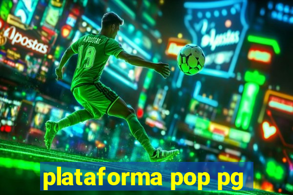 plataforma pop pg