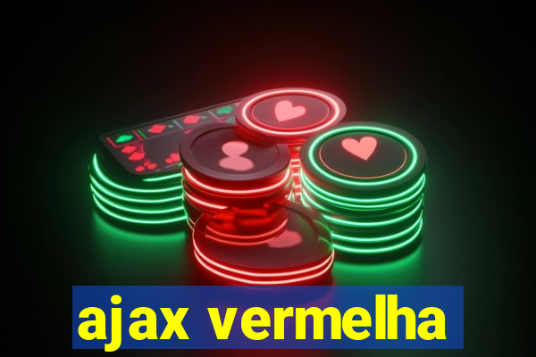 ajax vermelha