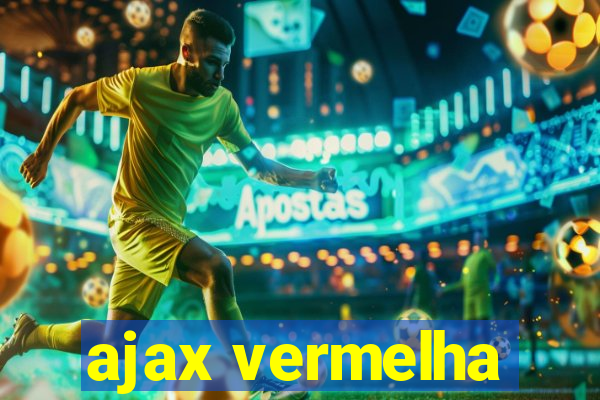 ajax vermelha