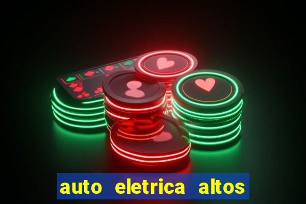 auto eletrica altos de santana sjc