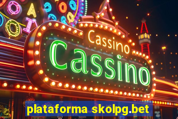 plataforma skolpg.bet