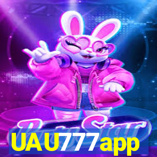 UAU777app