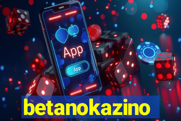 betanokazino