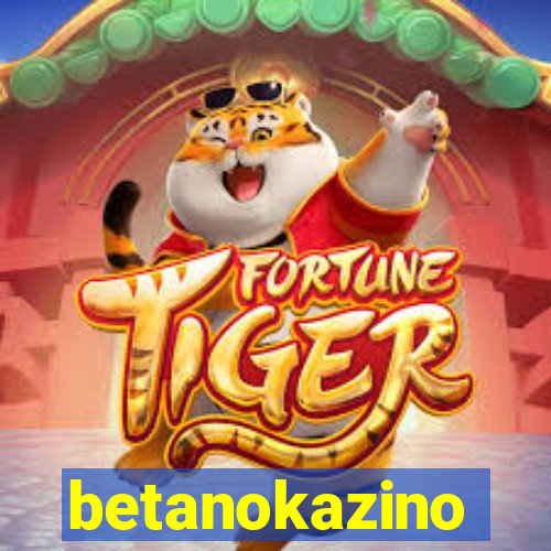 betanokazino