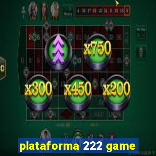 plataforma 222 game