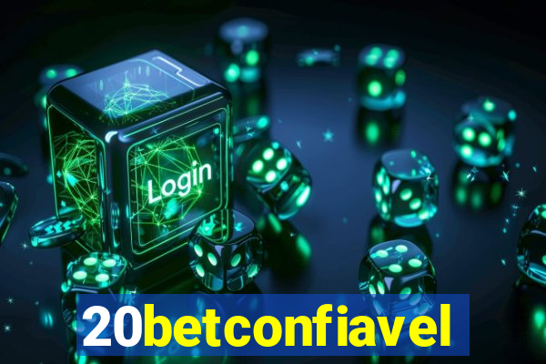 20betconfiavel