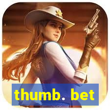 thumb. bet