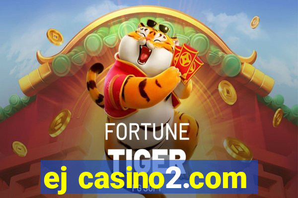 ej casino2.com