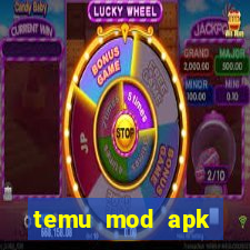 temu mod apk unlimited money