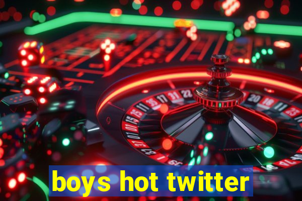 boys hot twitter