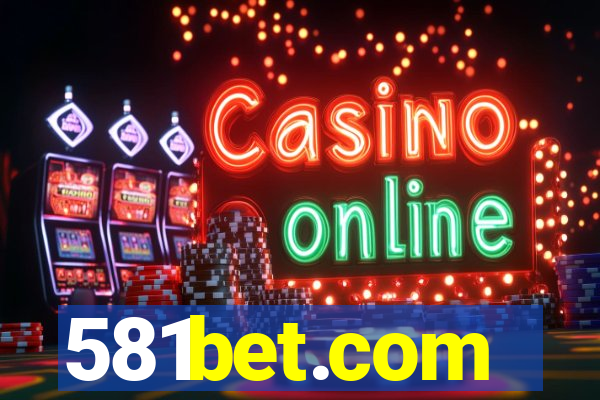 581bet.com