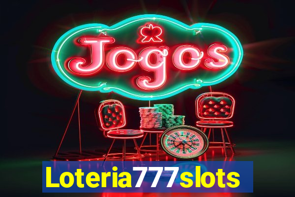 Loteria777slots