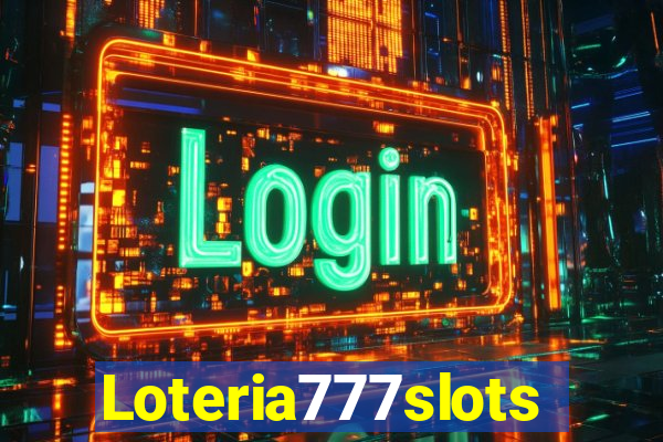 Loteria777slots