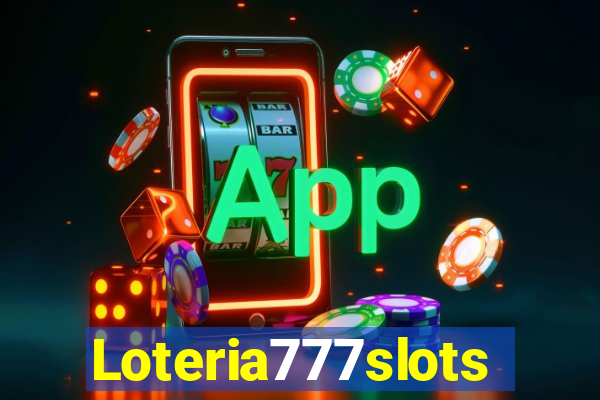 Loteria777slots