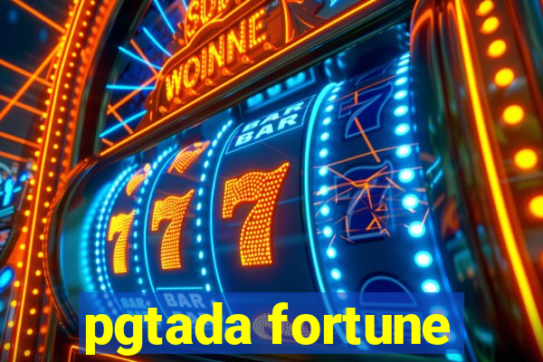 pgtada fortune