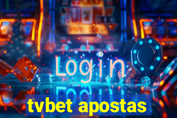 tvbet apostas