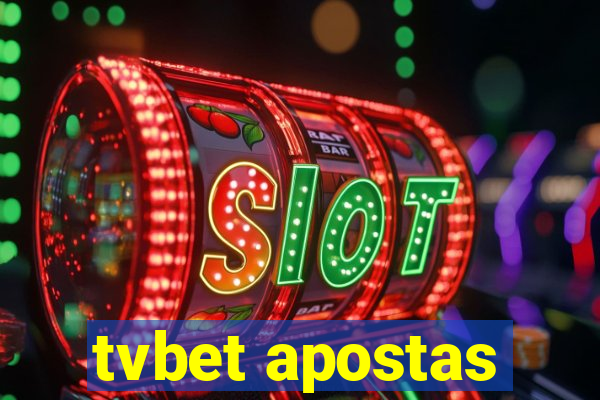 tvbet apostas