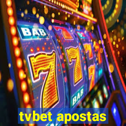 tvbet apostas