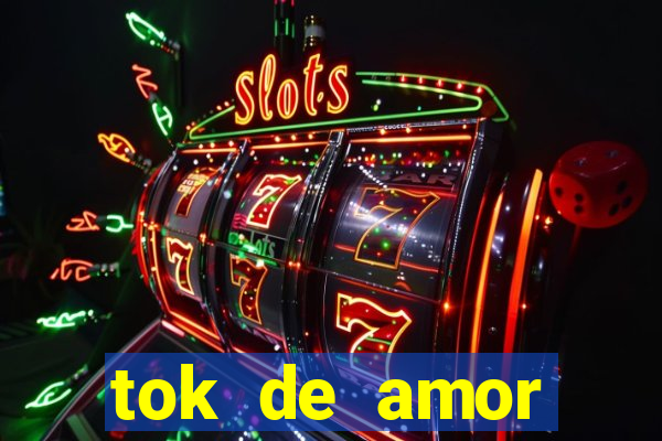 tok de amor boutique santos