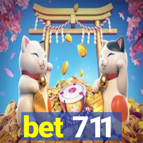 bet 711