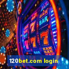 120bet.com login