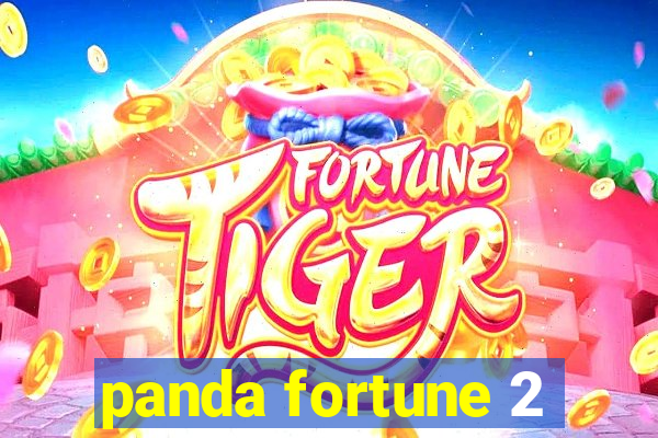 panda fortune 2