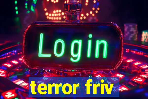 terror friv