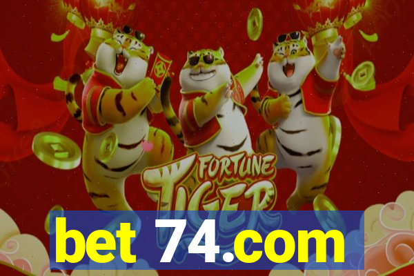 bet 74.com