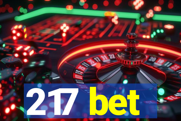 217 bet