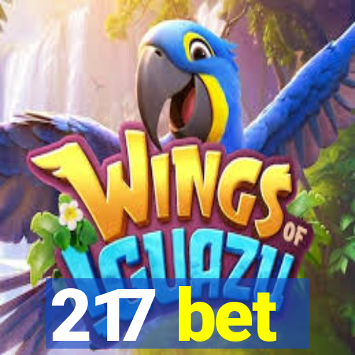 217 bet