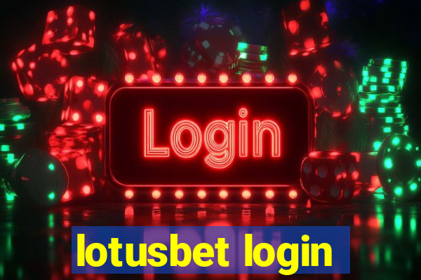 lotusbet login