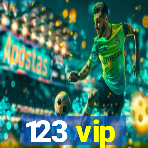 123 vip