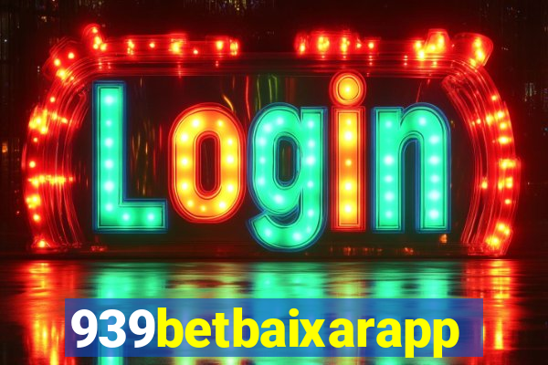 939betbaixarapp