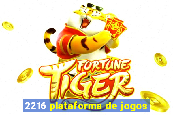 2216 plataforma de jogos