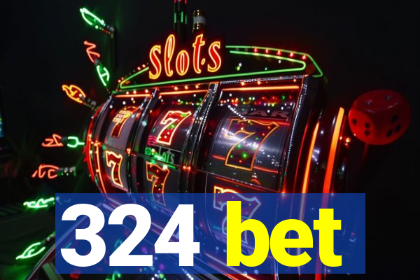 324 bet