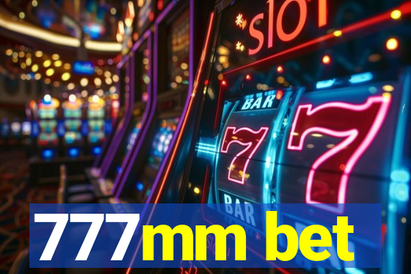 777mm bet