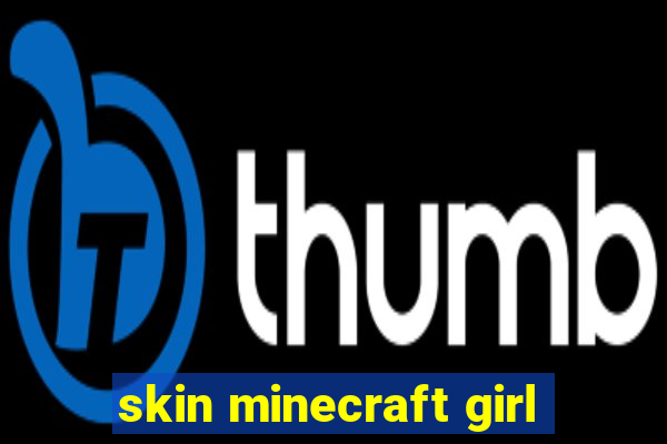 skin minecraft girl