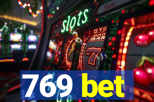 769 bet